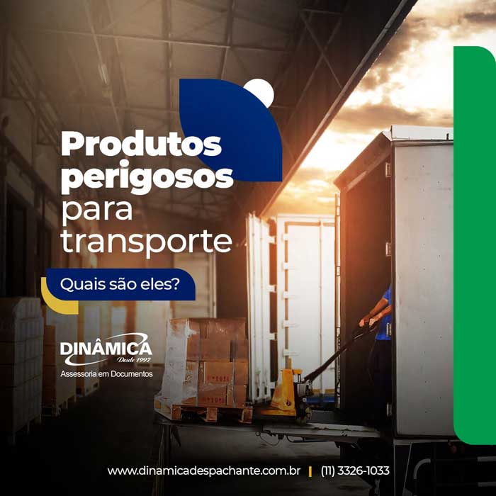 Transporte de produtos perigosos - Documentação feita pela Dinâmica Despachante